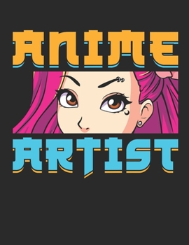 Anime Artist: Anime 2020 Weekly Planner (Jan 2020 to Dec 2020), Paperback 8.5 x 11, Calendar Schedule Organizer