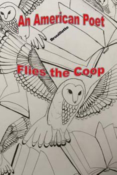 Paperback An American Poet Flies the Coop Book