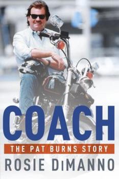 Hardcover Coach: The Pat Burns Story Book
