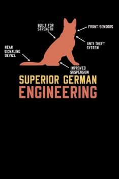 Superior German Engineering: 120 Pages I 6x9 I Scuba Diving Notebook I Funny Police Dog Gifts