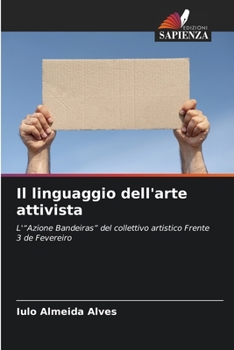 Paperback Il linguaggio dell'arte attivista [Italian] Book