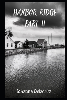 Paperback Harbor Ridge Part II Book