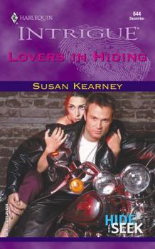 Lovers In Hiding (Hide and Seek) (Harlequin Intrigue #644) - Book #3 of the Hide and Seek Trilogy