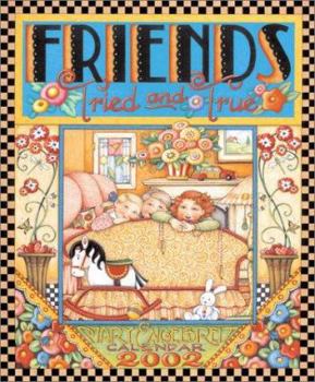 Calendar Friends: Tried and True 2002 Wall Calendar Book