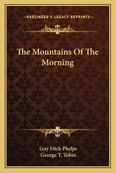 Paperback The Mountains Of The Morning Book
