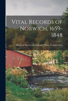 Paperback Vital Records of Norwich, 1659-1848 Book