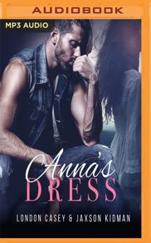 Anna's Dress - Book #3 of the True Hearts