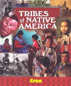 Cree (Tribes of Native America)