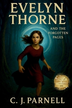 Paperback Evelyn Thorne: and the Forgotten Pages [Large Print] Book