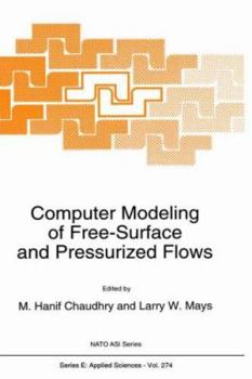 Hardcover Computer Modeling of Free-Surface and Pressurized Flows Book