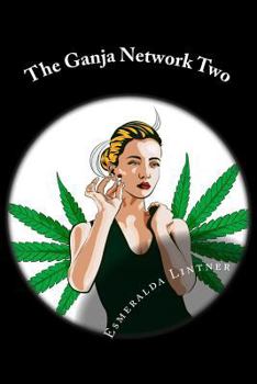 Paperback The Ganja Network Two Book