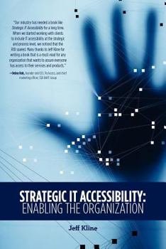 Paperback Strategic It Accessibility: Enabling the Organization Book