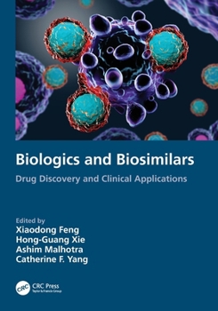Biologics and Biosimilars: Drug Development and Clinical Affairs