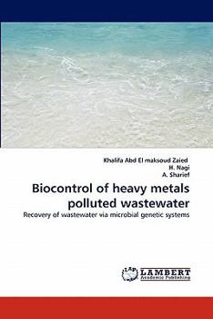 Paperback Biocontrol of heavy metals polluted wastewater Book