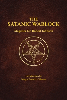 Paperback The Satanic Warlock Book