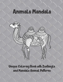 Paperback Animals Mandala - Unique Coloring Book with Zentangle and Mandala Animal Patterns Book