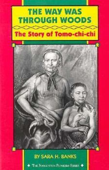 Paperback Way Was Through the Woods: Story of Tomo Chi Chi Book