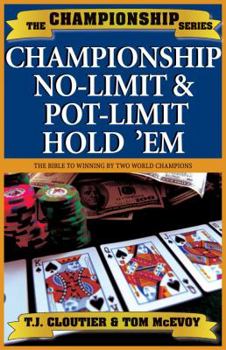 Paperback Championship No-Limit & Pot-Limit Hold 'em: The Bible to Winning Book