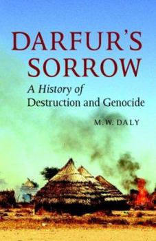 Paperback Darfur's Sorrow: A History of Destruction and Genocide Book