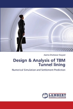 Paperback Design & Analysis of TBM Tunnel lining Book