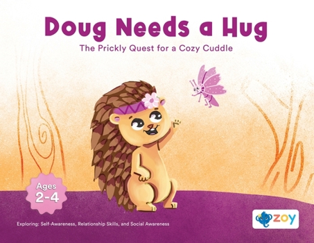 Paperback Doug Needs a Hug: The Prickly Quest for a Cozy Cuddle Book