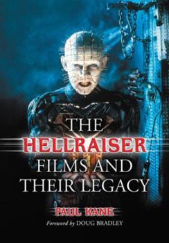 Paperback The Hellraiser Films and Their Legacy Book