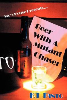 Paperback Sto's House Presents: Beer with a Mutant Chaser Book