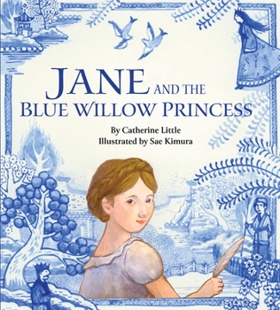 Hardcover Jane and the Blue Willow Princess Book