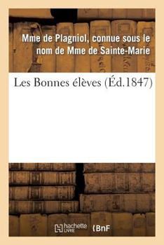 Paperback Les Bonnes Élèves [French] Book