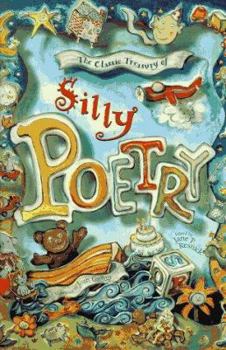 Hardcover The Classic Treasury of Silly Poetry Book