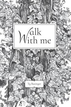 Paperback Walk With Me: Poems for People Book