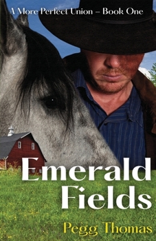 Paperback Emerald Fields: A More Perfect Union - Book One Book