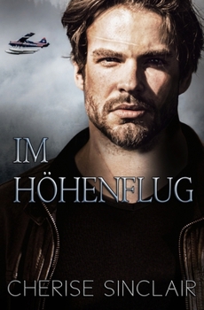 Im Höhenflug (Söhne des Survivalist) (German Edition)