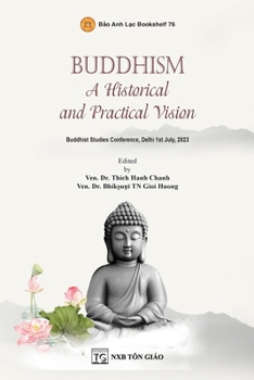 Paperback Buddhism A Historical and Practical Vision Book