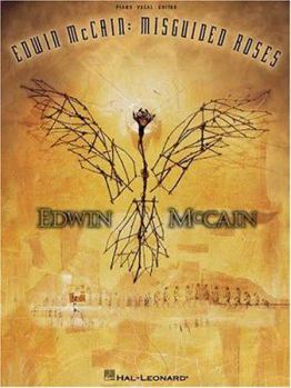 Edwin McCain - Misguided Roses