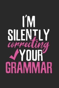 Paperback Sarcastic silently Correcting you Notebook: Notebook / 6x9 Zoll / 120 ruled Pages Book