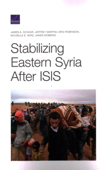 Paperback Stabilizing Eastern Syria After Isis Book