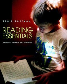 Paperback Reading Essentials: The Specifics You Need to Teach Reading Well Book