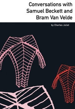 Paperback Conversations with Samuel Beckett and Bram Van Velde Book