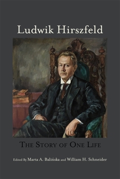 Hardcover Ludwik Hirszfeld: The Story of One Life Book