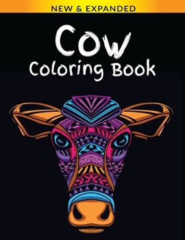 Paperback Cow Coloring Book: For Best Gift for Adults and Grown Ups Book