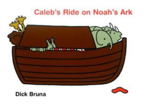 Hardcover Calebs Ride On Noahs Ark Book