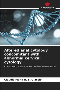Paperback Altered anal cytology concomitant with abnormal cervical cytology Book