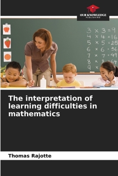 Paperback The interpretation of learning difficulties in mathematics Book