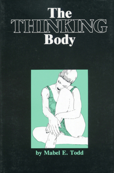 Paperback The Thinking Body Book