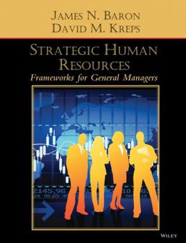 Hardcover Strategic Human Resources: Frameworks for General Managers Book