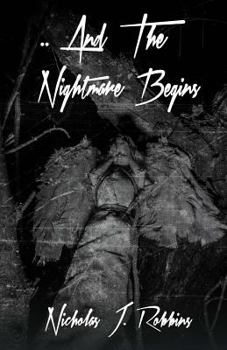 Paperback ..And The Nightmare Begins Book
