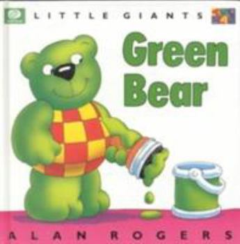 Hardcover Green Bear: Little Giants Book