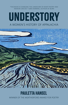 Paperback Understory: A Women's History of Appalachia Book