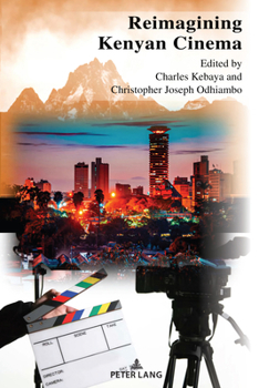 Hardcover Reimagining Kenyan Cinema Book